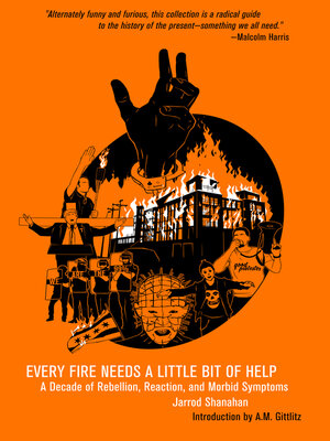 cover image of Every Fire Needs a Little Bit of Help